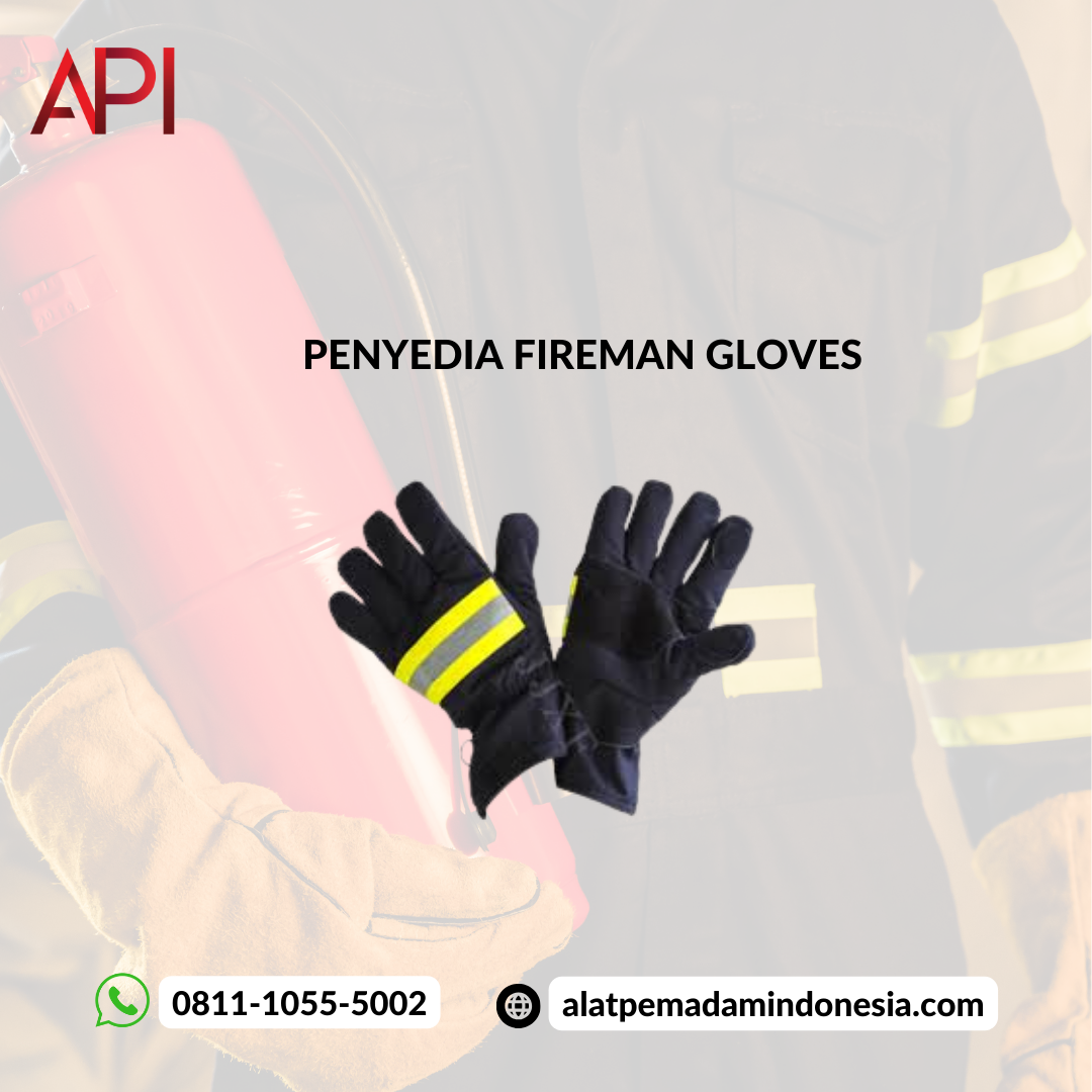 Mengapa Sarung Tangan Pemadam Harus Digunakan?