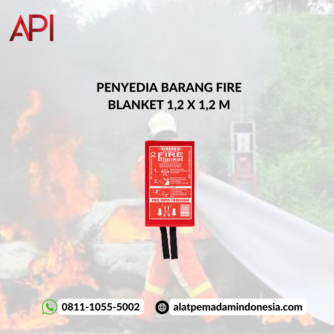 Definisi Fire Blanket Untuk Keselamatan