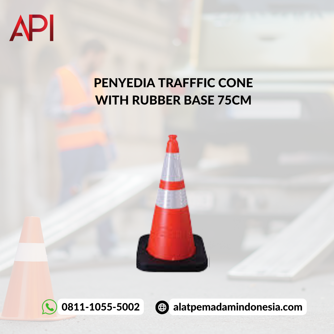 Ukuran Penanda Traffic Cone Sesuai Kegunaan dan Penempatannya