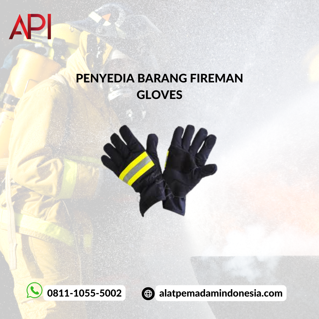 Alasan Kenapa Sarung Tangan Pemadam Harus Digunakan?